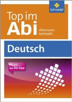 Top im Abi: Deutsch