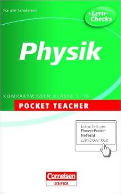 Pocket Teacher Physik: Kompaktwissen 5.-10. Klasse