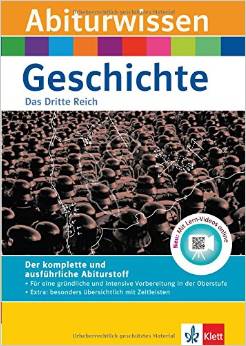 Abiturwissen Geschichte - Das Dritte Reich