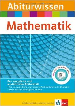 Abiturwissen Mathematik: für Oberstufe und Abitur, mit Lern-Video online