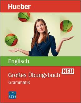 Großes Übungsbuch Englisch Neu: Grammatik