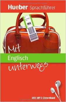 Mit Englisch unterwegs: Buch mit MP3-Download