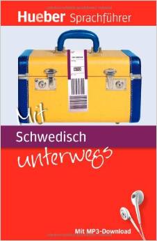 Mit Schwedisch unterwegs: Buch mit MP3-Download