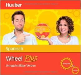 Spanisch - Unregelmäßige Verben: Wheel Plus - Spanisch - Unregelmäßige Verben