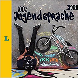 100 Prozent Jugendsprache 2019