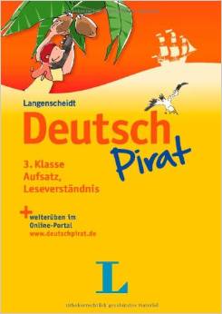 Deutschpirat 3. Klasse Aufsatz, Leseverständnis - Buch und Lösungsheft