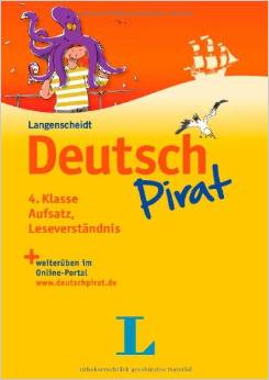 Deutschpirat 4. Klasse Aufsatz, Leseverständnis - Buch und Lösungsheft