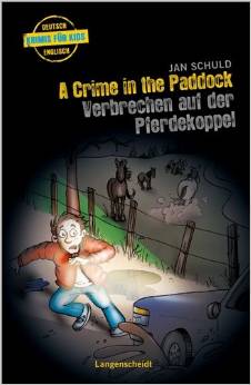 A Crime in the Paddock - Verbrechen auf der Pferdekoppel