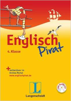 Englischpirat 4. Klasse - Buch mit Lösungsheft und Audio-CD