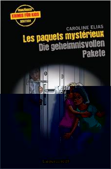 Les paquets mystérieux - Die geheimnisvollen Pakete