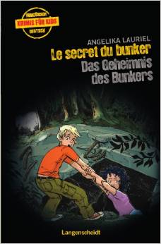 Le secret du bunker - Das Geheimnis des Bunkers