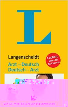 Langenscheidt Arzt-Deutsch/Deutsch-Arzt