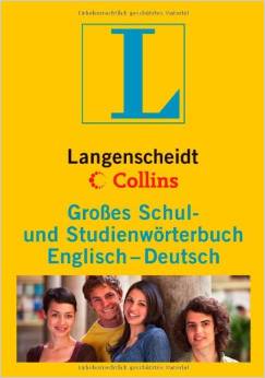 Langenscheidt Collins Großes Schul- und Studienwörterbuch Englisch: Englisch-Deutsch