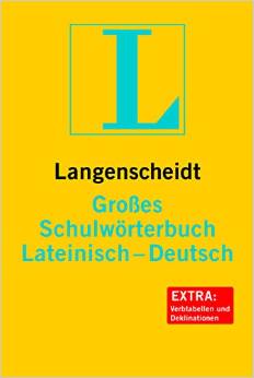 Langenscheidt Großes Schulwörterbuch Lateinisch-Deutsch