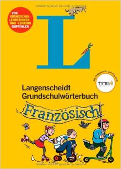 Langenscheidt Grundschulwörterbuch Französisch - Buch (Ting-Ausgabe): Mit Spielen für den Ting-Stift