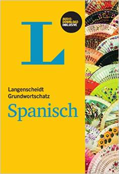 Langenscheidt Grundwortschatz Spanisch - Buch mit Audio-Download