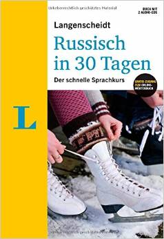 Langenscheidt Russisch in 30 Tagen - Set mit Buch, 2 Audio-CDs und Gratis-Zugang zum Online-Wörterbuch: Der schnelle Sprachkurs
