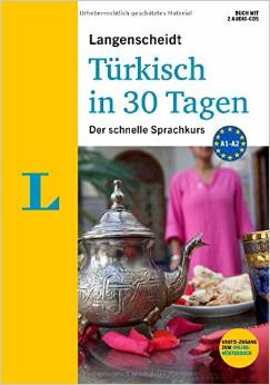 Langenscheidt Türkisch in 30 Tagen - Set mit Buch, 2 Audio-CDs und Gratis-Zugang zum Online-Wörterbuch: Der schnelle Sprachkurs