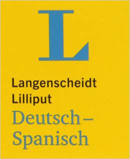 Langenscheidt Lilliput Spanisch: Deutsch-Spanisch