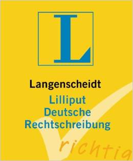 Langenscheidt Lilliput Deutsche Rechtschreibung