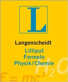 Langenscheidt Lilliput Formeln Physik/Chemie
