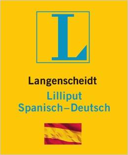 Langenscheidt Lilliput Spanisch: Spanisch-Deutsch