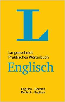 Langenscheidt Praktisches Wörterbuch Englisch: Englisch-Deutsch/Deutsch-Englisch