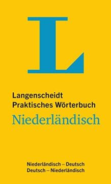 Langenscheidt Praktisches Wörterbuch Niederländisch: Niederländisch-Deutsch/Deutsch-Niederländisch