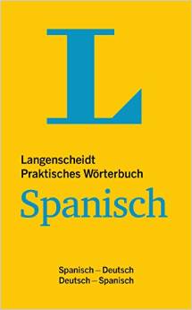 Langenscheidt Praktisches Wörterbuch Spanisch: Spanisch-Deutsch/Deutsch-Spanisch