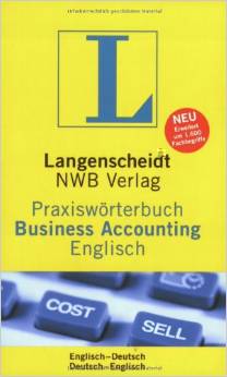 Langenscheidt Praxiswörterbuch Business Accounting Englisch