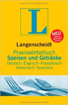 Langenscheidt Praxiswörterbuch Speisen & Getränke