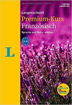 Langenscheidt Premium-Kurs Französisch - Sprachkurs mit 2 Büchern, 6 Audio-CDs, MP3-Download, Online-Tests und Zertifikat: Der Sprachkurs, um Sprache und Kultur zu erleben