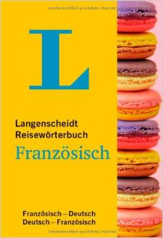 Langenscheidt Reisewörterbuch Französisch: Französisch-Deutsch/Deutsch-Französisch