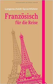 Langenscheidt Sprachführer Französisch für die Reise