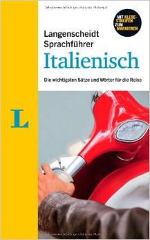 Langenscheidt Sprachführer Italienisch - Buch inklusive eBook-Download: Die wichtigsten Sätze und Wörter für die Reise