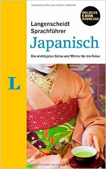 Langenscheidt Sprachführer Japanisch - Buch inklusive eBook-Download: Die wichtigsten Sätze und Wörter für die Reise