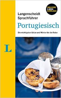 Langenscheidt Sprachführer Portugiesisch - Buch inklusive eBook-Download: Die wichtigsten Sätze und Wörter für die Reise