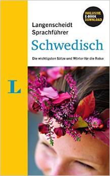 Langenscheidt Sprachführer Schwedisch - Buch inklusive eBook-Download: Die wichtigsten Sätze und Wörter für die Reise