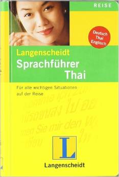 Langenscheidt Sprachführer Thai: Für alle wichtigen Situationen auf der Reise