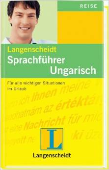 Langenscheidt Sprachführer Ungarisch: Für alle wichtigen Situationen auf der Reise