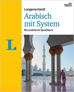 Langenscheidt Arabisch mit System - Set aus Buch, Begleitheft, 3 Audio-CDs: Der praktische Sprachkurs