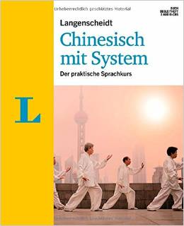 Langenscheidt Chinesisch mit System - Set aus Buch, Begleitheft, 3 Audio-CDs: Der praktische Sprachkurs