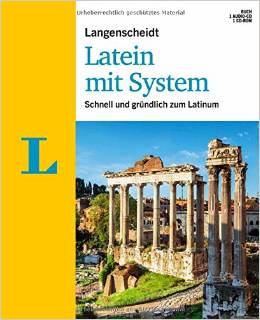Langenscheidt Latein mit System - Set mit Buch, Audio-CD und CD-ROM: Schnell & gründlich zum Latinum