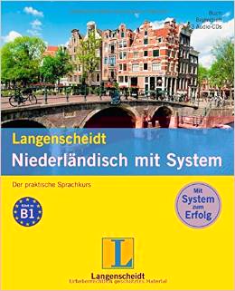 Langenscheidt Niederländisch mit System - Set aus Buch, Begleitheft, 3 Audio-CDs: Der praktische Sprachkurs