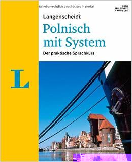 Langenscheidt Polnisch mit System - Set aus Buch, Begleitheft, 4 Audio-CDs: Der praktische Sprachkurs