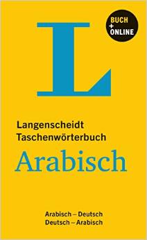 Langenscheidt Taschenwörterbuch Arabisch - Buch mit Online-Anbindung: Arabisch-Deutsch/Deutsch-Arabisch