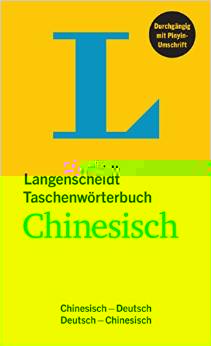 Langenscheidt Taschenwörterbuch Chinesisch: Chinesisch-Deutsch/Deutsch-Chinesisch