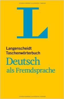 Langenscheidt Taschenwörterbuch Deutsch als Fremdsprache: einsprachig Deutsch