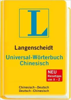 Langenscheidt Universal-Wörterbuch Chinesisch: Chinesisch-Deutsch/Deutsch-Chinesisch