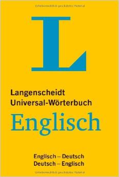 Langenscheidt Universal-Wörterbuch Englisch: Englisch-Deutsch/Deutsch-Englisch